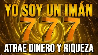 EL DINERO FLUYE HACIA TI RÁPIDAMENTE 777  Afirmaciones para atraer Dinero Abundancia y Riqueza 💰 [upl. by Minabe697]