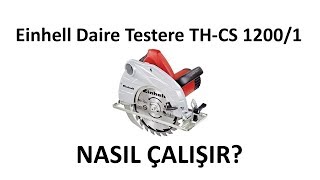 Einhell THCS 1200 Daire testere [upl. by Thornburg]