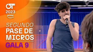 SEGUNDO PASE de MICROS COMPLETO  GALA 9  OT 2023 [upl. by Arze]