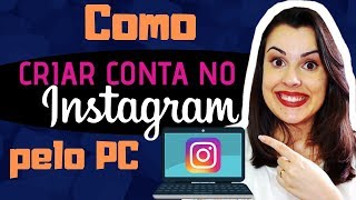 Como CRIAR uma CONTA no INSTAGRAM em 2024 [upl. by Nnayr838]