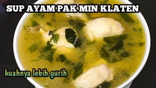 Rasanya mantul abis Masakan simple sup ayam pak min Klaten ini cocok untuk masakan harian [upl. by Elfreda]