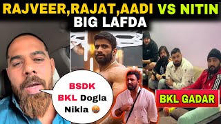 Nitin Chandila Vs Aadi Nagar Big Controversy Fight 😱 Rajveer FitnessRajat Dalal Vs Nitin Chandil [upl. by Neeruan]