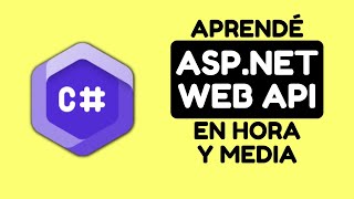 Curso API REST C con ASPNET Core GRATIS  De Cero a Crack [upl. by Warrenne]