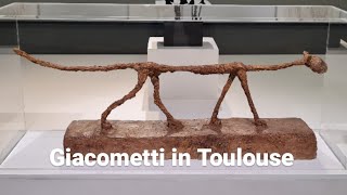 Giacometti in Toulouse [upl. by Wind]