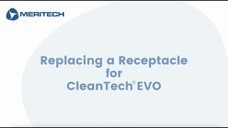 Replacing a Receptacle for CleanTech® EVO [upl. by Volnay]