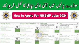 How to Apply For National Highways amp Motorway Police Online Registration in NHampMP Jobs 2024 [upl. by Everick156]