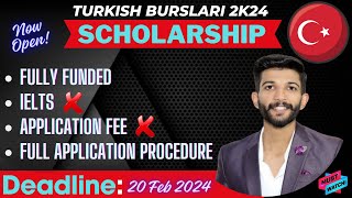 Turkey Burslari Scholarship 2024  How to apply step by step guide  study abroad in Turkey  BSMS [upl. by Marlow670]