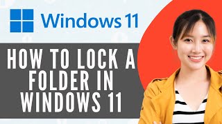 How To Lock A Folder In Windows 11 Step By Step [upl. by Lleruj]