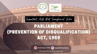 Parliament Prevention of Disqualification Act 1959  Lecture 26  Dhruv Jani [upl. by Roice]