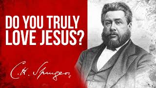 Loves Complaining Revelation 245  CH Spurgeon Sermon [upl. by Aeslehs582]