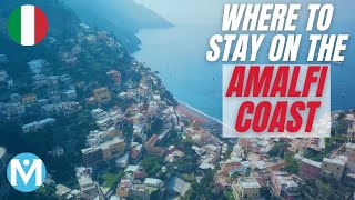 Where to stay on the Amalfi Coast  The 7 best towns [upl. by Eahcim]