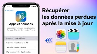 【3 méthodes】Récupérer les données perdues iPhone après la maj iOS [upl. by Jodoin]