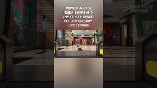 COMMERCIAL PROPERTY in UNIWEST ARCADE NOIDA shorts realestate ytshorts [upl. by Enelad]