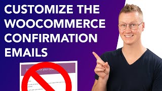 How To Customize WooCommerce Order Confirmation Emails [upl. by Sedgewinn]