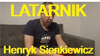 LATARNIK  Henryk Sienkiewicz darmowy audiobook [upl. by Hairehcaz]