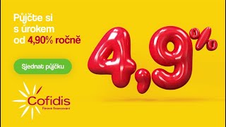 Cofidis půjčka nyní s úrokem od 49  ročně [upl. by Goldsworthy192]