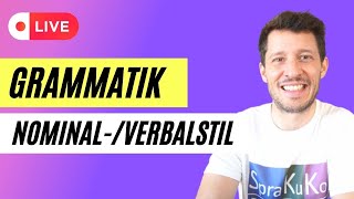 Grammatik C1  Nominalisierung amp Verbalisierung  Macht mit und lernt Deutsch [upl. by Pelletier]