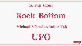 【UFO】Band Score「Rock Bottom」Michael SchenkerGuiter Tab [upl. by Strang]