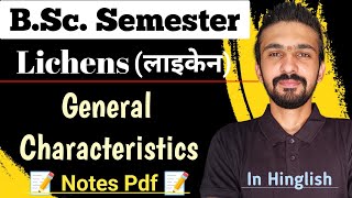 Lichens General Characteristics  Lichens  Bsc Semester  By Dadhich Sir [upl. by Madelina155]