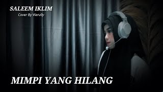 MIMPI YANG HILANG  SALEEM IKLIM  Cover Vierully [upl. by Hendrickson]