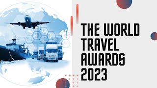 World Travel Awards [upl. by Sumner]