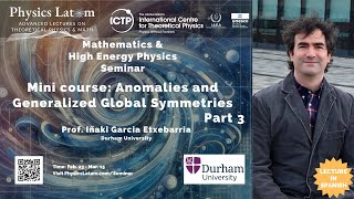 Anomalies and Generalized Global Symmetries  Iñaki García Etxebarria Parte 3 [upl. by Grace]