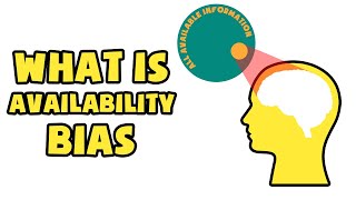 What is Availability Bias  Explained in 2 min [upl. by Meisel973]