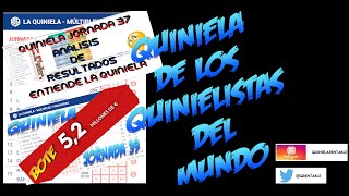 LA QUINIELA DE LOS QUINIELISTAS DEL MUNDO JORNADA 39 [upl. by Island460]