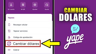 Cambiar Dólares YAPE  Tutorial paso a paso [upl. by Layne]