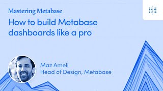 How to build Metabase Dashboards  Webinar recording [upl. by Dowling]