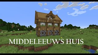 MINECRAFT MIDDELEEUWS HUIS TUTORIAL NEDERLANDS [upl. by Ardnassak]