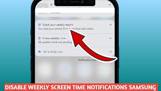 How To Disable Enable Weekly Screen Time Report Notifications Samsung 2024 [upl. by Eilujna685]