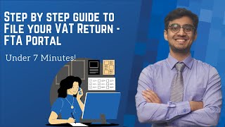 HOW TO GUIDE  STEPS TO VAT RETURN FILING  UAE  FTA PORTAL Quarterly Tax Submission Online Dubai [upl. by Baal574]