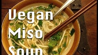 How to Make Vegan Miso Soup [upl. by Sawtelle89]