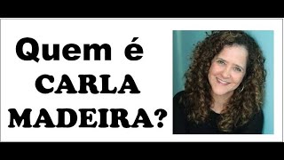 Quem é Carla Madeira [upl. by Ydissahc]