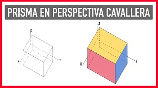 Cómo hacer un prisma en Perspectiva Cavallera  Dibujo técnico [upl. by Ilaire391]