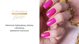 Manicure hybrydowy żelowy i akrylowy szkolenia manicure  Nails Studio Beata Wach Limanowa [upl. by Chaves]