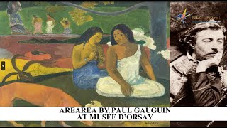 Arearea by Paul Gauguin at The Musée dOrsay [upl. by Yee]