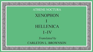 17 Xenophon  Hellenica  Carleton Brownson  Full Audiobook [upl. by Nnywg]