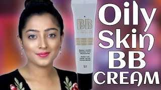 Best BB Cream for Oily Skin  सबसे अच्छी BB क्रीम  ऑयली त्वचा के लिए [upl. by Cone]