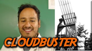 ingeniero mecatrónico habla sobre el cloudbuster [upl. by Niwrud]