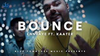 BOUNCEENNJAYE ft KaaterTanya KOfficial Music Video Latest Punjabi HipHop  Blue Tomatoes Music [upl. by Krell]