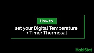 How to setup the HabiStat Digital Temperature Timer Thermostat [upl. by Diandre]