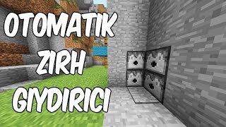 OTOMATİK ZIRH GİYDİRİCİ  Minecraft [upl. by Gerrie]