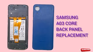 Samsung A03 core back panel replacement  how to change Samsung a03 back panel  A03 core [upl. by Rhyne]