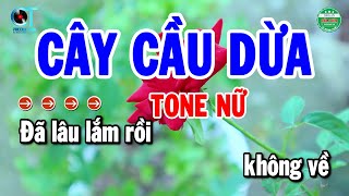 Karaoke Cây Cầu Dừa Tone Nữ Cha Cha Beat Chuẩn Dễ Ca  Cẩm Tiên Organ [upl. by Opaline]