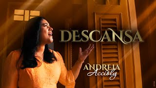 ANDRÉIA ACCIOLY  DESCANSA CLIPE OFICIAL [upl. by Chute]