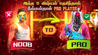 TOP 5 PRO TIPS  PART 1  MOST POPULAR PRO PLAYERS SECRETS  Free Fire Tips amp Tricks Tamil [upl. by Anabelle]