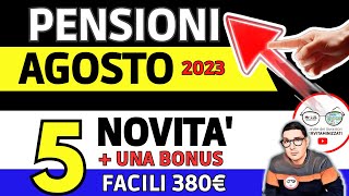 PENSIONI AGOSTO 2023 ➡ 4 NOVITÀ IN ARRIVO nel CEDOLINO  una Bonus INPS RIMBORSI CARTA SPESA 382€ [upl. by Anyad]