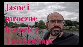 JASNE I MROCZNE HISTORIE Z TWICKENHAM [upl. by Ecnaiva]